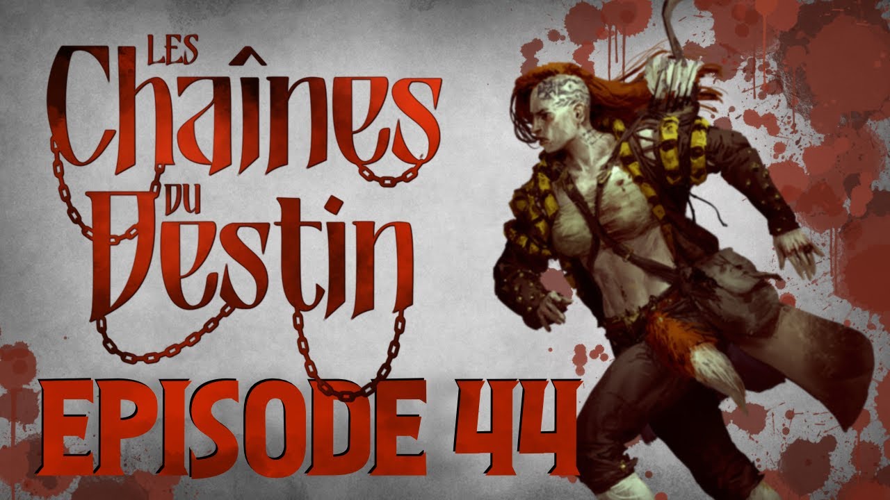 ÉMOTIONS et trahison | Les Chaînes du Destin S2E44 | Actual Play Warhammer [FR]