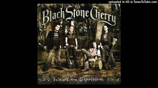 Black Stone Cherry – Please Come In