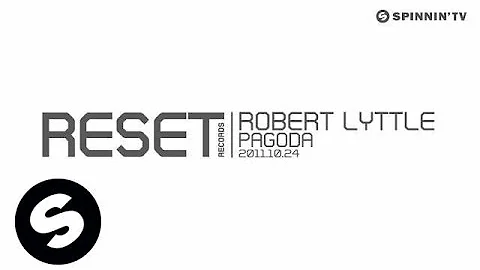 Robert Lyttle - Pagoda [Exclusive Preview]