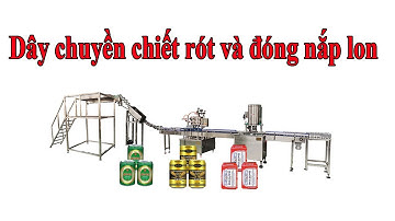 Dây chuyền chiết rót và đóng nắm lon, công suất 1000 lon/giờ.