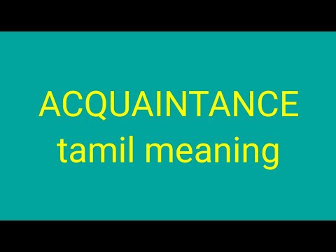 ACQUAINTANCE tamil meaning/sasikumar