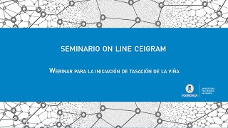 Webinar para la iniciación de tasación de la viña