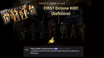 Project Diablo 2 S11 (Open Beta) - Ik heb de EERSTE (softcore) Dclone Kill!!