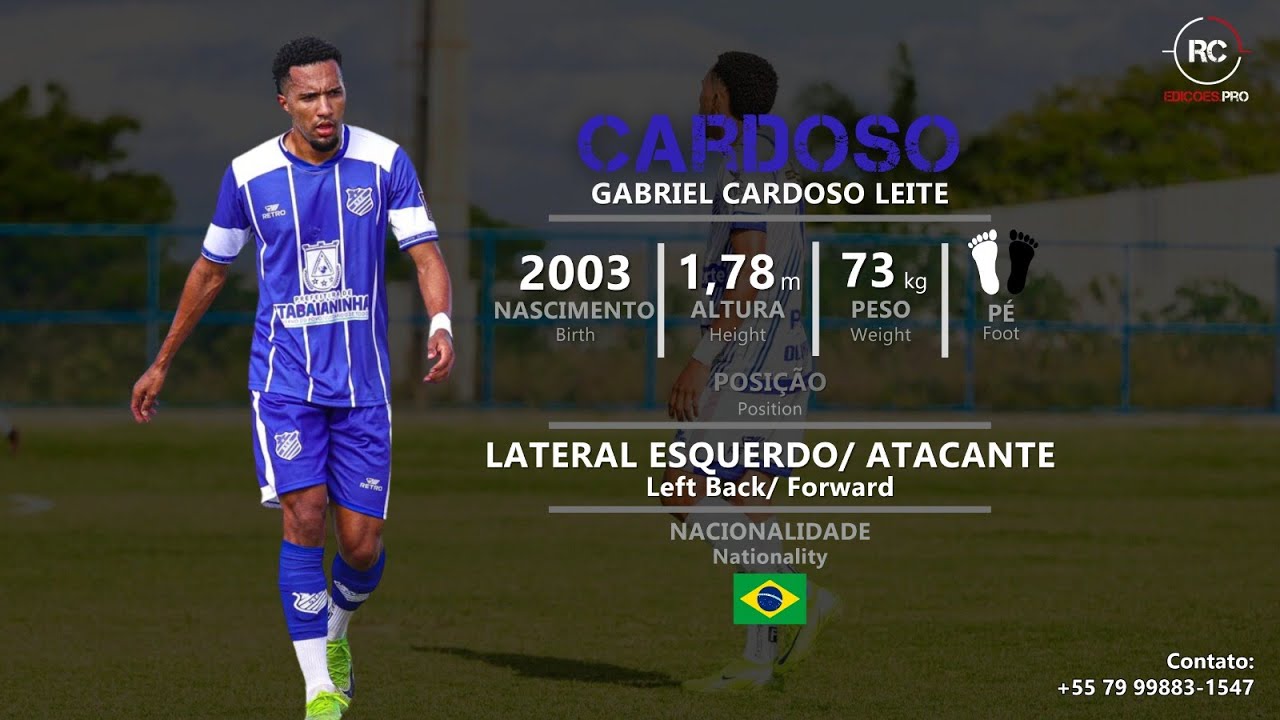 Cardoso - Lateral Esquerdo / Atacante (Left Back / Forward) - 2025 ...