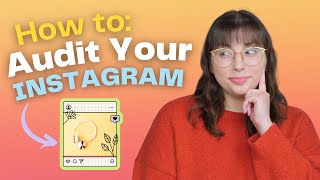 How to Do Your Own Instagram Audit 2022 / Instagram Tips for Beginners