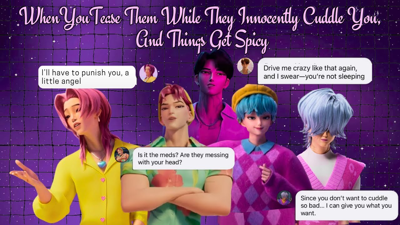 Saja boys X y/n || you tease them while they innocently cuddle you,and things get spicy 🥵 🙊