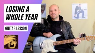 "Losing A Whole Year" Third Eye Blind Guitar Lesson (w/TAB!)