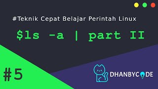 Perintah Dasar Linux | Perintah Linux #5 - LS -a