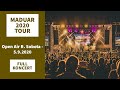 Maduar 2020 tour  open air r sobota  592020  full koncert