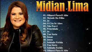Midian Lima – Grandes Louvores e Canções Que Tocam o Coração e Inspiram a Fé
