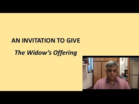 AN INVITATION TO GIVE: The Widow's Offering