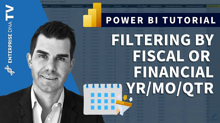 Filtering By Fiscal Or Financial Year Months & Quarters In Power BI