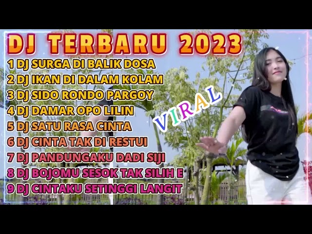 DJ TIKTOK TERBARU 2023 || DJ SURGA DI BALIK DOSA X DJ IKAN DI DALAM KOLAM VIRAL TIKTOK TERBARU 2023 class=