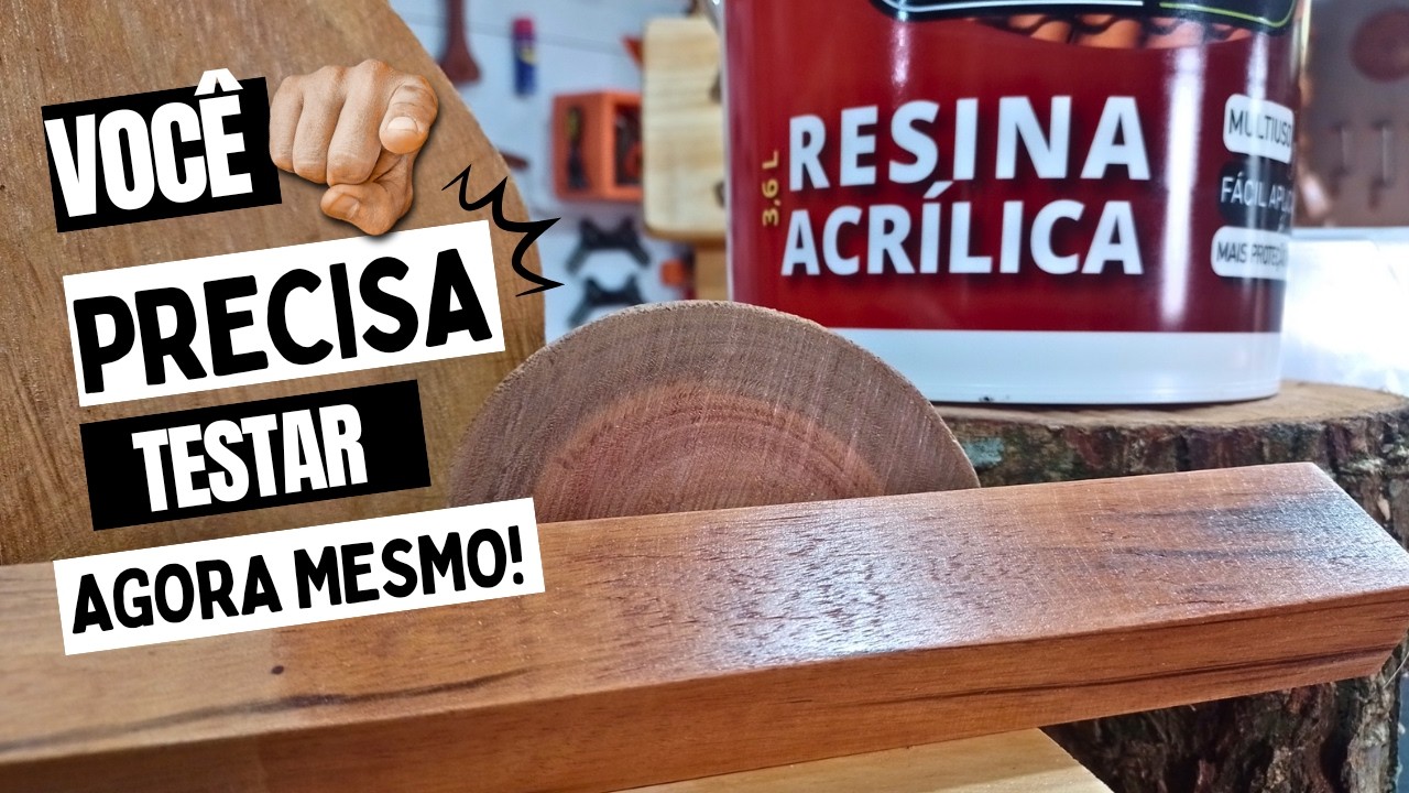 RESINA ACRÍLICA na madeira de Pinus Eucalipto Muiracatiara e Cedrinho