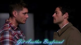 Supernatural | Destiel | Get Another Boyfriend