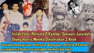 Inilah Isteri Pertama P,Ramlee,Seniwati Junaidah Mereka Dikurniakan 2 Ank,Mungkin ramai yg tidak tau