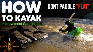 How to Be a Better Kayaker