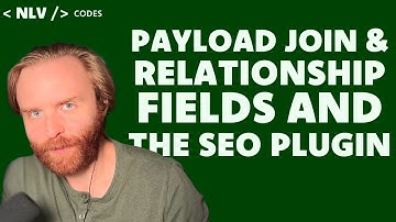 Working with Join Fields, Relationship Fields, and the SEO Plugin in PayloadCMS