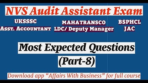 NVS Audit Assistant || Most Expected Questions (Part-8) || Important MCQs For All Competitive Exam