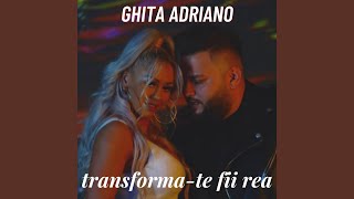 Transforma-Te Fii Rea