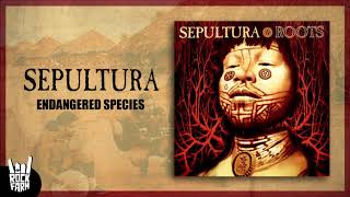 Sepultura - Endangered Species