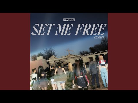 SET ME FREE