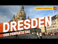 Marco Polo TV Dresden: Der perfekte Tag