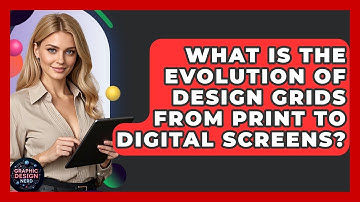 What Is The Evolution Of Design Grids From Print To Digital Screens? - Graphic Design Nerd
