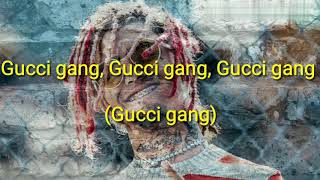 Lil Pump - Gucci Gang Lyrics