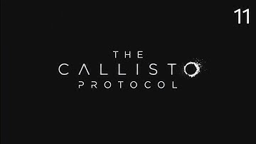 The Callisto Protocol - Tower - Part 1 (Maximum Security)