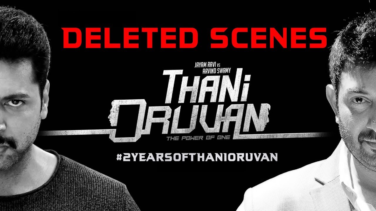 Download Thani Oruvan - Deleted Scenes | 2 Years of Thani Oruvan | Jayam Ravi, Arvind Swamy | Mohan Raja