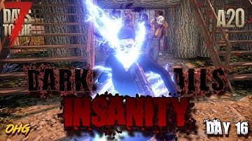 The City | Darkness Falls Insane Feral Sense | 7 Days To Die Alpha 20 | Insanity Day 16