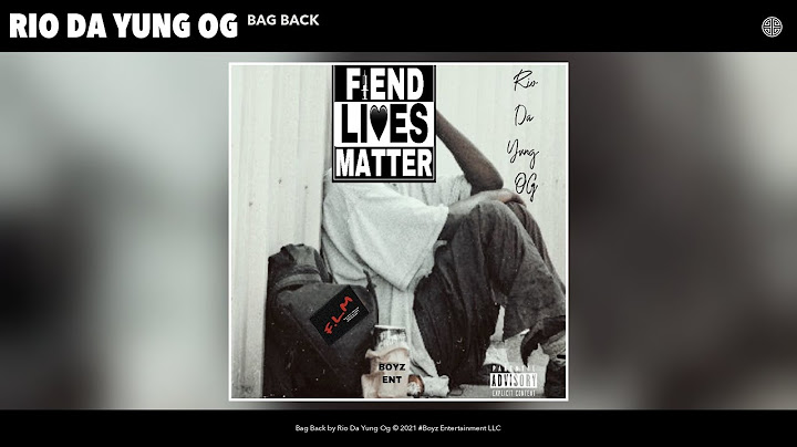 Rio Da Yung Og - Bag Back (Official Audio)