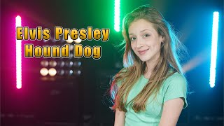 Elvis Presley  Hound Dog; cover by Sofy feat Maria Tufeanu