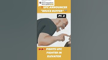 PART 2❗️❗️BRUCE BUFFER BRAWLS INSIDE AND EVELATOR WITH A UFC FIGHTER🤯 #UFC