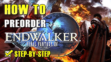 FFXIV Endwalker PRE ORDER STEP-BY-STEP on PC | Everything you need to know!