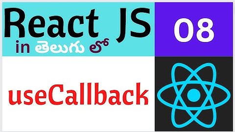 what is useCallback and why we have to use useCallback in react js