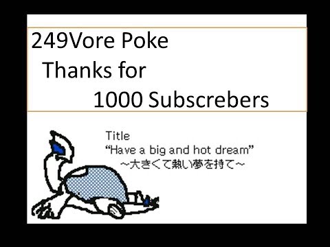 【249Vore Poke No.37】Thanks for 1000 subscribers!!!