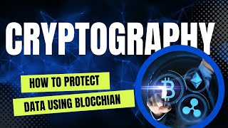 Protecting Your Digital Identity: How Public Key Cryptography Works