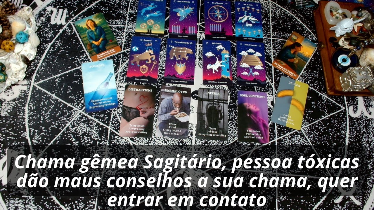 Chama gêmea Sagitário, pessoa tóxicas dão maus conselhos a sua chama, quer entrar em contato