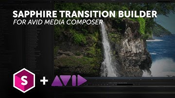 Learning Sapphire for Media Composer : The Transition Builder