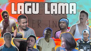 LAGU LAMA - Eps 3 ( FILM KOMEDI BANDA NAIRA )