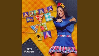 Video thumbnail of "Ivete Sangalo - Eu Só Quero Um Xodó"