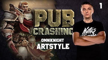 Pubs Crashing: ArtStyle on Omniknight vol.1
