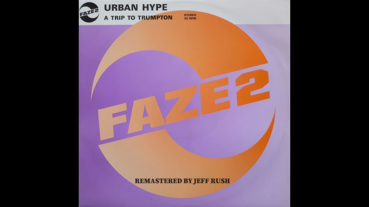 Urban Hype – A Trip to Trumpton (The Remix) (Remastered) (1992