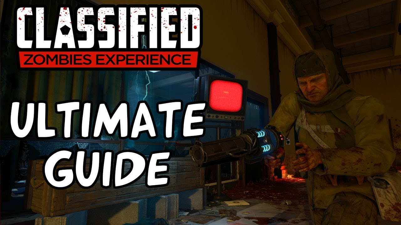 CLASSIFIED ULTIMATE STARTER GUIDE! Full Map Walkthrough, Easy Tutorial & MORE! (BO4 Zombies