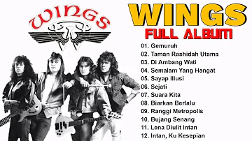 Wings Full Album / Koleksi Lagu Terbaik Wings / Wings Lagu Terbaik / Lagu Slow Rock Malaysia 90an