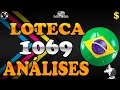 LOTECA 1069 - DICAS E ANÁLISES R$ 500.000,00