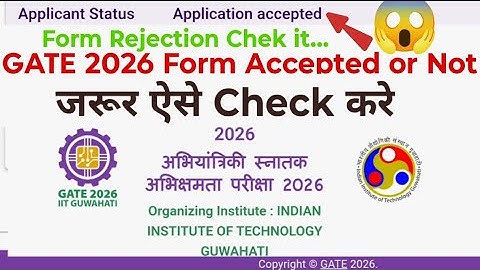 GATE 2026 Application Form Accepted or Not Check it... 