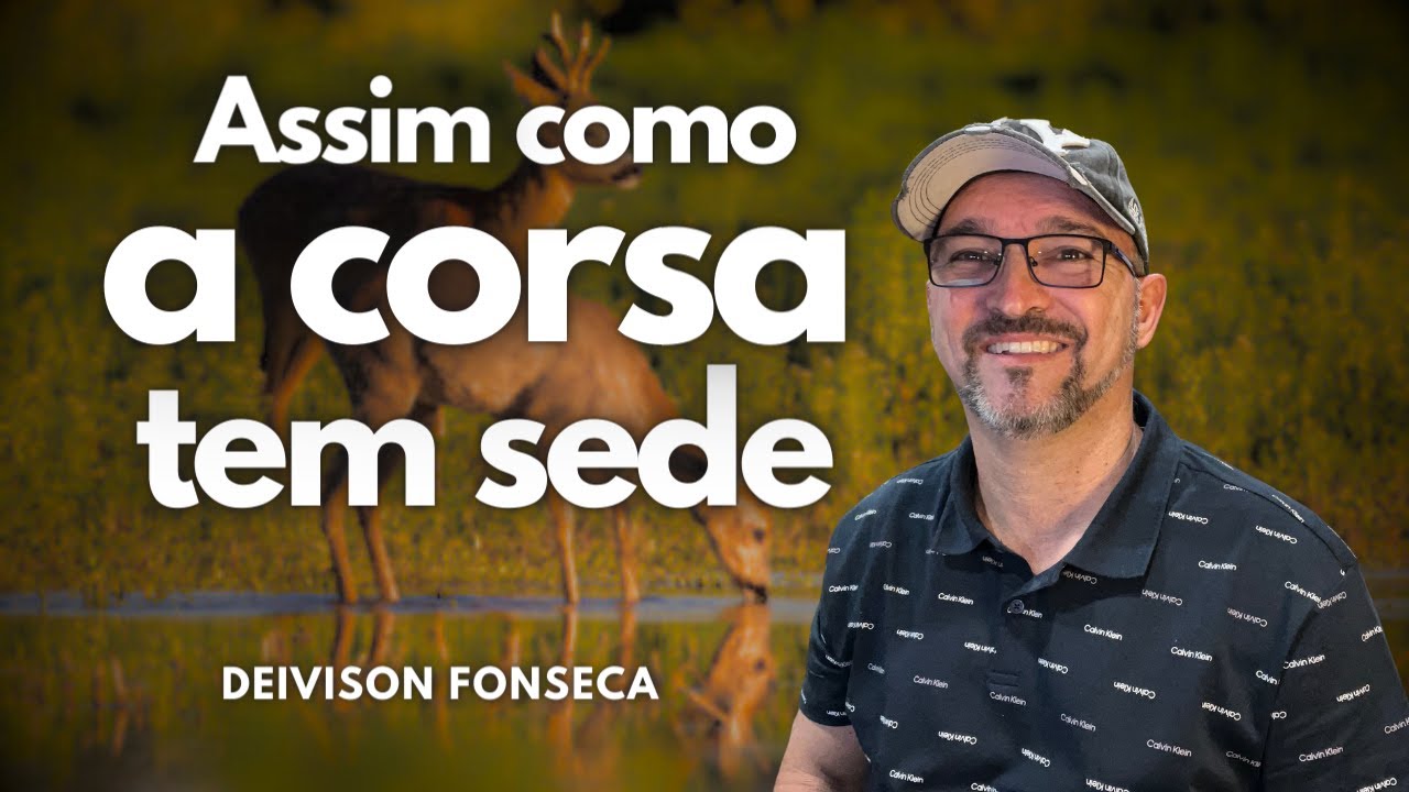 Assim Como a Corsa Anseia por Água. - YouTube
